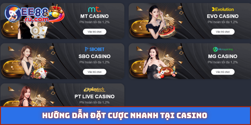 Hướng dẫn đặt cược nhanh tại casino