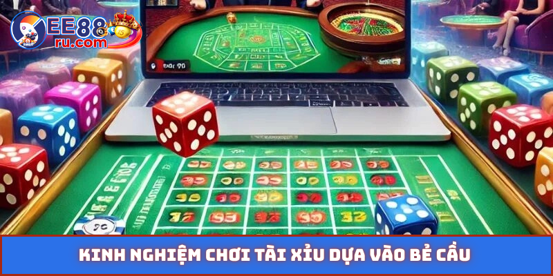 Kinh nghiệm chơi tài xỉu dựa vào bẻ cầu