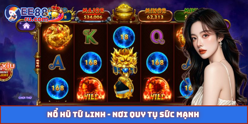 Nổ hũ Tứ Linh
