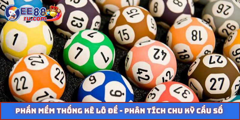 Phần mềm thống kê lô đề