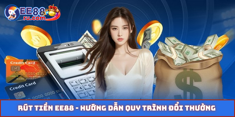 Rút tiền EE88