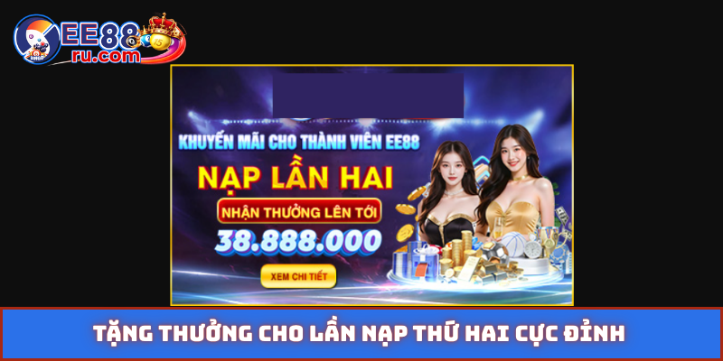 Tặng thưởng cho lần nạp thứ hai cực đỉnh